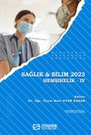 Sağlık - Bilim 2023: Hemşirelik IV