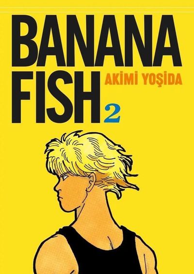 Banana Fish 1. Cilt (Akimi Yoşida) Fiyatı, Yorumları, Satın Al