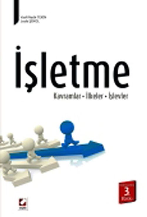 İşletme & Kavramlar - İlkeler - İşlevler