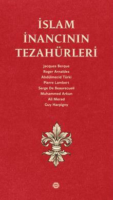 İslam İnancının Tezahürleri 