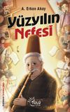 Y&uuml;zyılın Nefesi