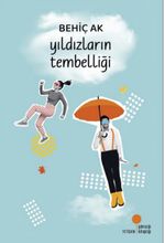 Yıldızların Tembelliği