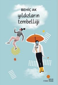 Yıldızların Tembelliği