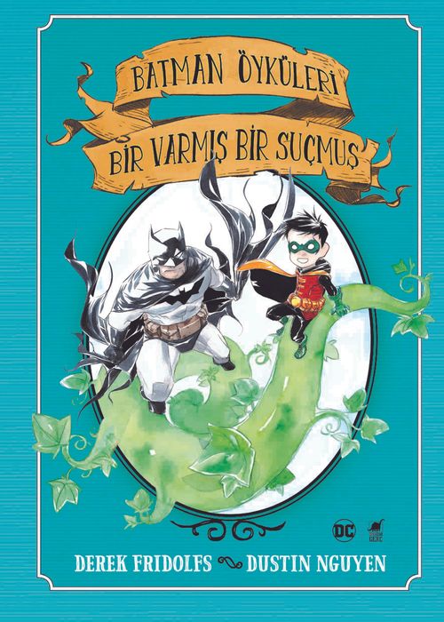 Batman Öyküleri: Bir Varmış Bir Suçmuş