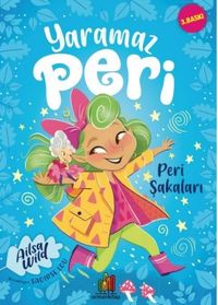 Yaramaz Peri: Peri Şakaları