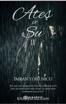 Ateş ve Su 2 - İmran Tohumcu