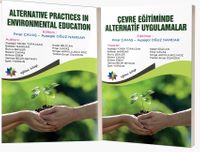 Çevre Eğitiminde Alternatif Uygulamalar - Alternative Practices In Environmental Education 