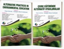 Çevre Eğitiminde Alternatif Uygulamalar - Alternative Practices In Environmental Education 