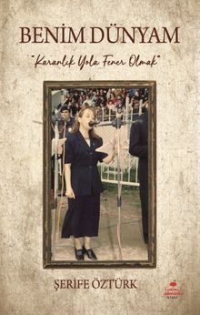 Benim Dünyam & Karanlık Yola Fener Olmak