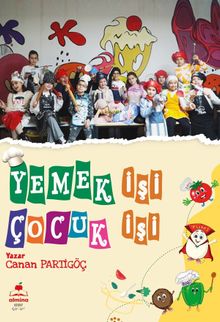 Yemek İşi Çocuk İşi