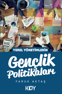 Yerel Yönetimlerin Gençlik Politikaları