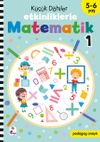K&uuml;&ccedil;&uuml;k Dahiler - Etkinliklerle Matematik 1. Kitap (5-6 Yaş )