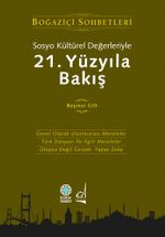 Sosyo Kültürel Değerleriyle 21.Yüzyıla Bakış (5. Cilt)