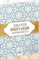 Gençler İçin Riyazü's Salihîn