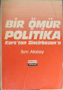 Bir Ömür Politika - Kars'tan Zincirbozan'a / 13-C-14