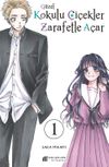G&uuml;zel Kokulu &Ccedil;i&ccedil;ekler Zarafetle A&ccedil;ar Cilt 1