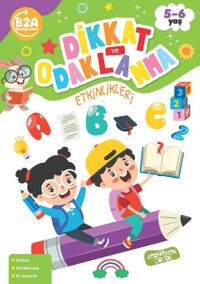 Dikkat ve Odaklanma Etkinlikleri 