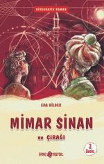 Mimar Sinan Ve Çırağı / Medeniyet Mimarlarımız 2