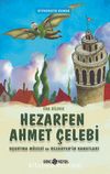 Hezarfen Ahmet Çelebi / Uçurtma Müzesi ve Hazerfen'in Kanatları