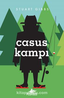 Casus Kampı / Casusluk Okulu 2 - Stuart Gibbs
