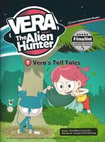 Vera’s Tall Tales +CD (Vera the Alien Hunter 1)