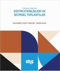 Etkinlik Yönetimi Eğitim Etkinlikleri ve Bilimsel Toplantılar