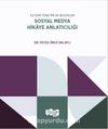 İletişim Yönetimi ve Becerileri Sosyal Medya Hikaye Anlatıcılığı