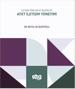 İletişim Yönetimi ve Becerileri Afet İletişim Yönetimi