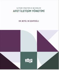 İletişim Yönetimi ve Becerileri Afet İletişim Yönetimi