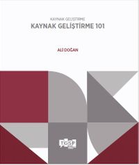 Kaynak Geliştirme 101