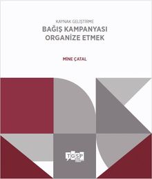 Kaynak Geliştirme Bağış Kampanyası Organize Etmek