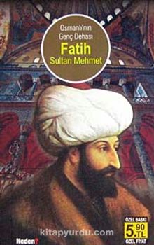Osmanlı'nın Genç Dehası Fatih Sultan Mehmet (Cep Boy)