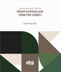 İnsan Kaynakları Yönetimi Süreci