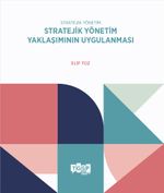 Stratejik Yönetim Yaklaşımının Uygulanması