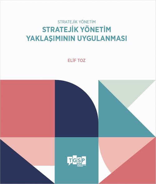 Stratejik Yönetim Yaklaşımının Uygulanması