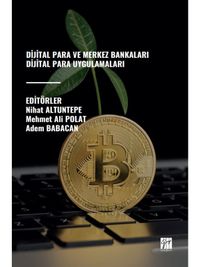 Dijital Para ve Merkez Bankaları Dijital Para Uygulamaları