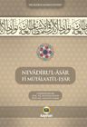 Nevadıru'l-Âsar Fî Mütala‘Atı'l-Eş‘Âr