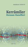 Kerramîler &amp; Horasan Hanefîleri