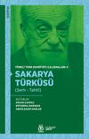 Sakarya T&uuml;rk&uuml;s&uuml; (Şerh - Tahlil) / T&ouml;reli T&uuml;rk Edebiyatı &Ccedil;alışmaları 3