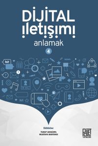 Dijital İletişimi Anlamak 4
