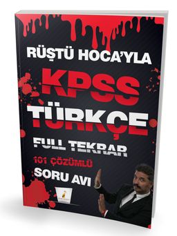 Rüştü Hoca'yla KPSS Türkçe Soru Avı 101 Çözümlü Soru