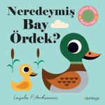 Neredeymiş Bay Ördek? (Dokun, Hisset, Aynaya Bak!)