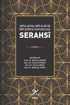 Orta Asyalı Bir Alim ve Bir D&uuml;nya Hukuk&ccedil;usu: Serahsi