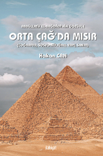 Abdüllatîf el-Bağdadî'nin Gözüyle Orta Çağ'da Mısır  (Coğrafya, Sosyo-Kültürel Yapı, Sanat)