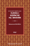 Bir Teslimiyet Örneği Olarak Kuran-ı Kerim'de Hz. İbrahim