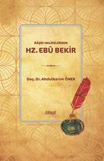 Raşid Halifelerden Hz. Ebû Bekir