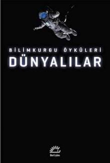 Dünyalılar & Bilimkurgu Öyküleri