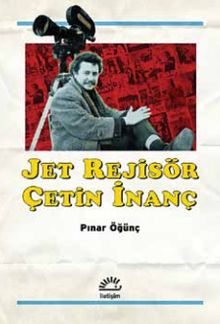 Jet Rejisör Çetin İnanç