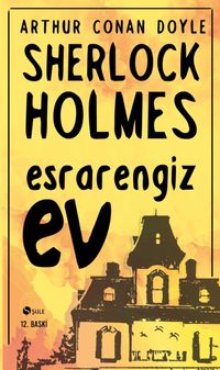 Esrarengiz Ev / Sherlock Holmes