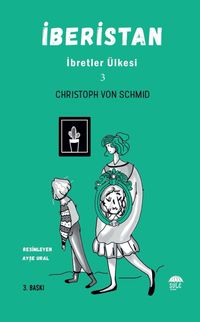 İberistan / İbretler Ülkesi 3